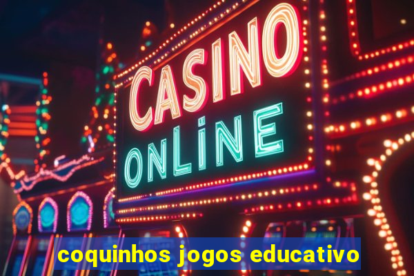 coquinhos jogos educativo